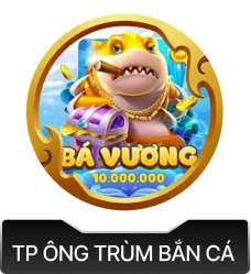 789bet TP ông trùm bắn cá